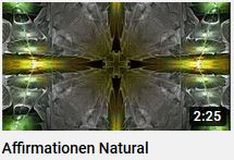 Affirmationen - Natural song youtube Film - von HERZTOR