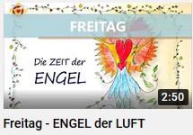 Die ZEIT DER ENGEL als youtube Film von HERZTOR, Freitag